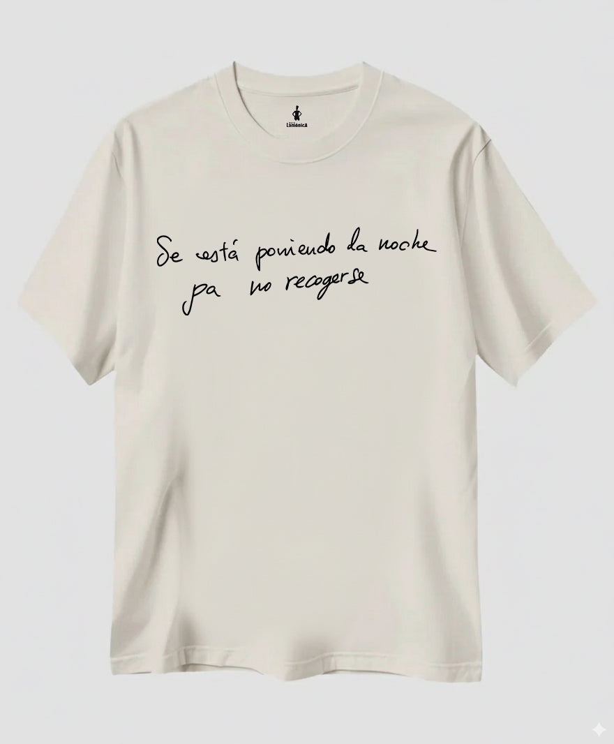 Camiseta Pá no recogerse