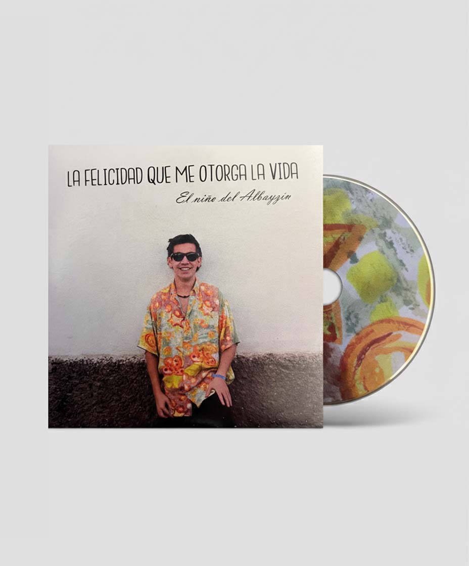 Disco - El Niño del Albayzín - La felicidad que me otorga la vida -