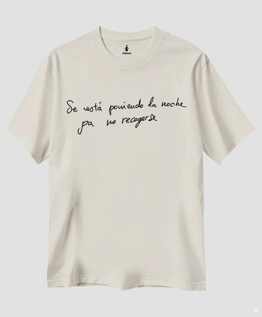 Camiseta Pá no recogerse