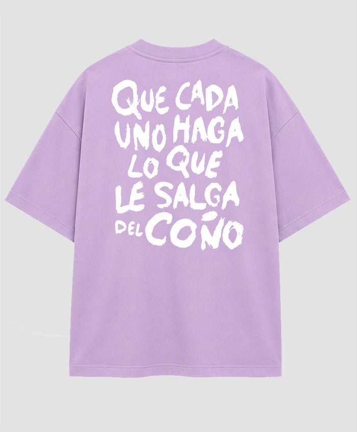 Camiseta Que cada uno haga - El Duende Callejero