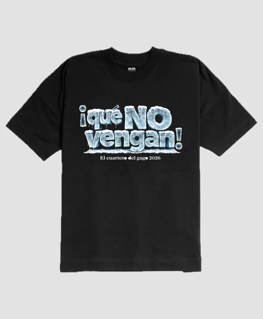 Camiseta ¡Qué no vengan! logo